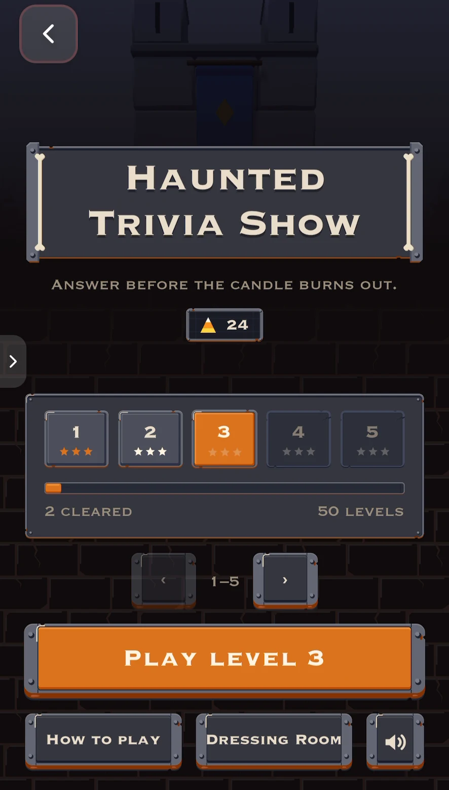 The Haunted Trivia Show menu: Answer before the candle burns out, 50 levels, Play level 3
