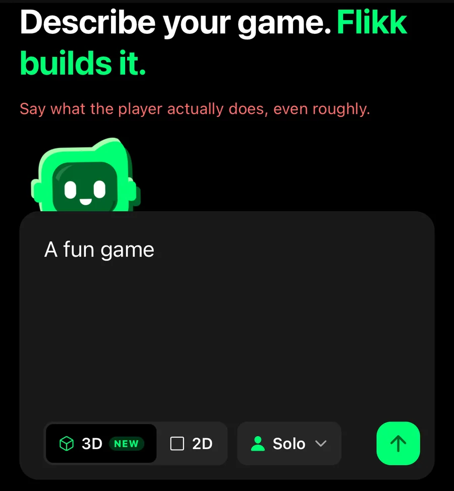 The Flikk Create tab with "A fun game" typed in, and the red hint "Say what the player actually does, even roughly."